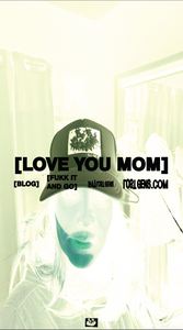 [LOVE YOU MOM] [BLOG]